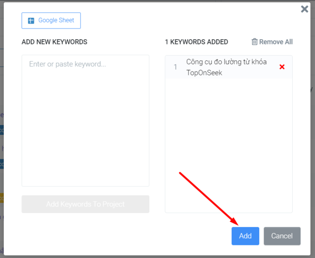 Thêm từ khóa trong công cụ kiểm tra từ khóa miễn phí TopOnSeek
