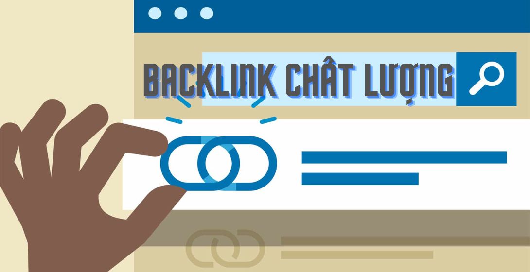 Tầm quan trọng của backlink chất lượng