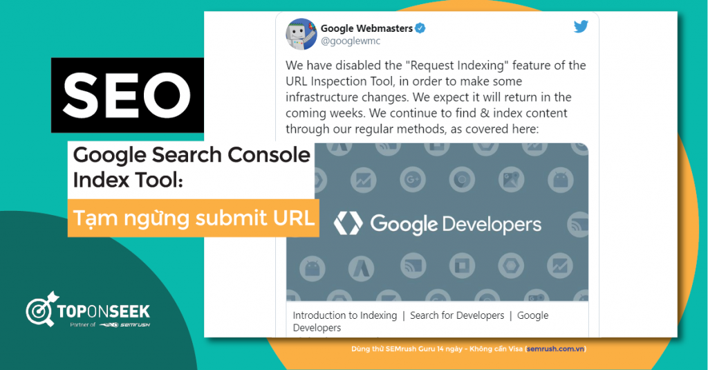 Google thông báo ngừng tính năng submit URL trên GSC trong vài tuần