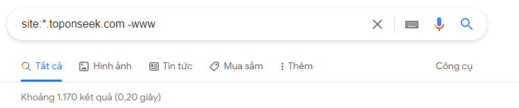 Cách tìm các miền phụ của toponseek.com với Google Search Operators