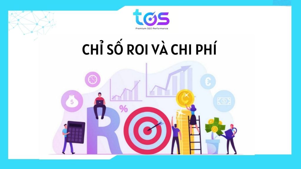 Xem xét lợi tức đầu tư (ROI) của SEO Agency (Nguồn: TOS)