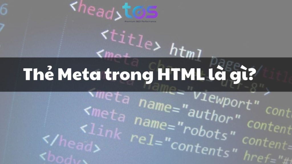 Thẻ meta trong html là gì?