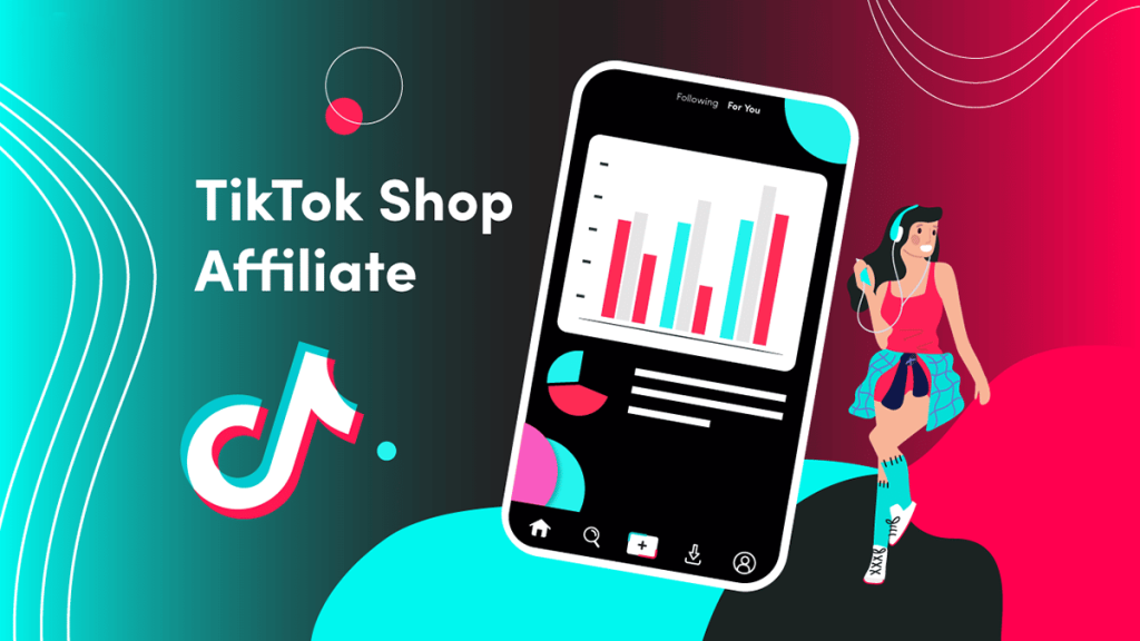 TikTok Affiliate