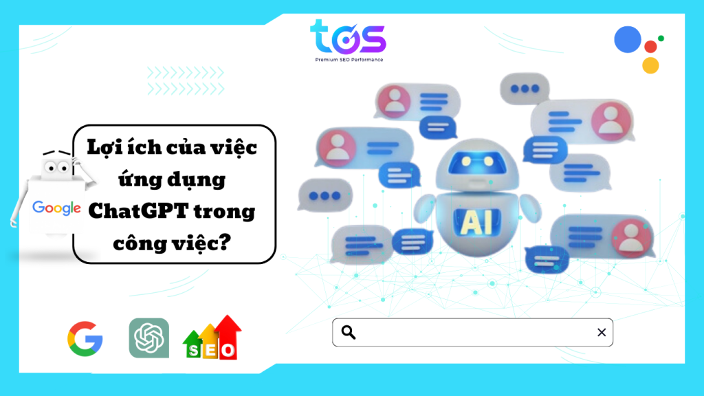 Lợi ích của việc ứng dụng ChatGPT trong công việc là gì?