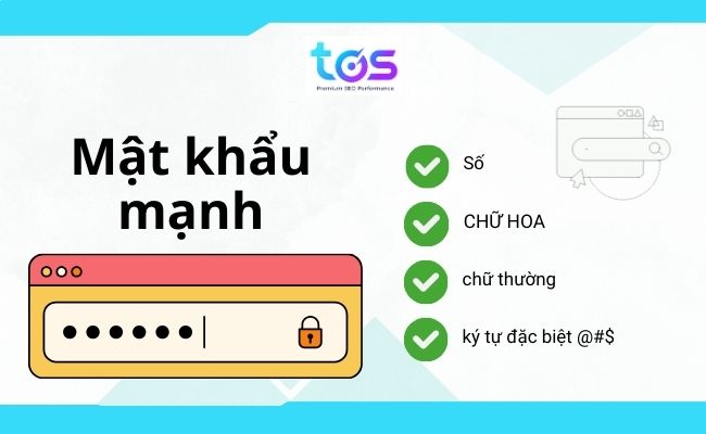 sử dụng mật khẩu mạnh để bảo mật website tốt hơn