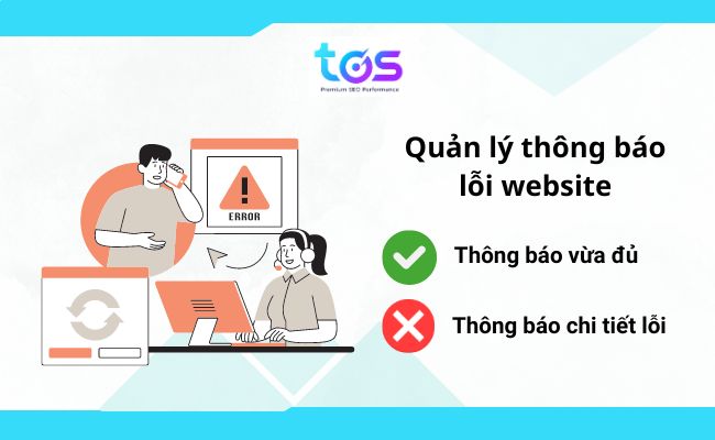 quản lý thông báo lỗi website tránh để lộ lỗ hổng bảo mật ra ngoài