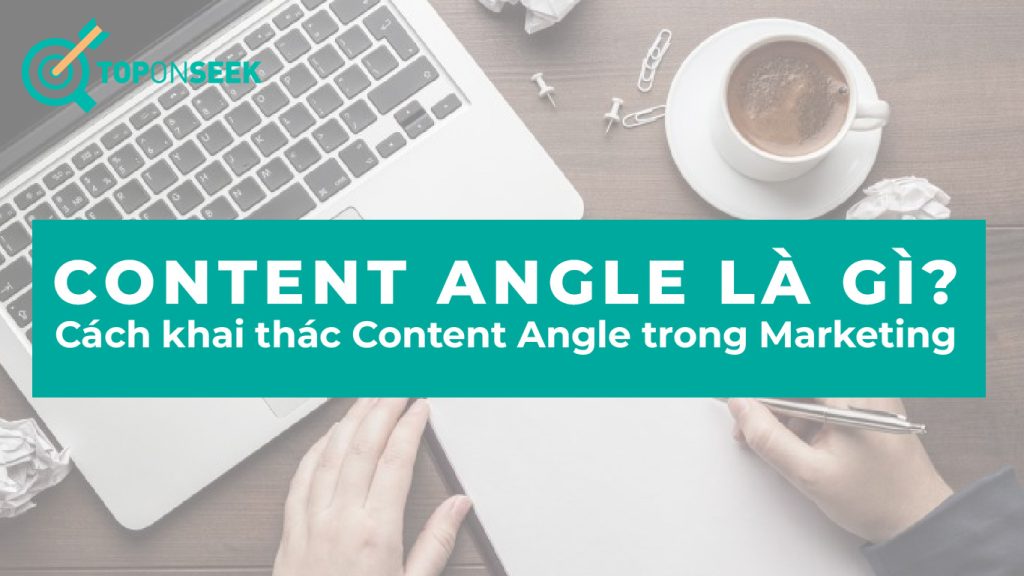 Content Angle là gì