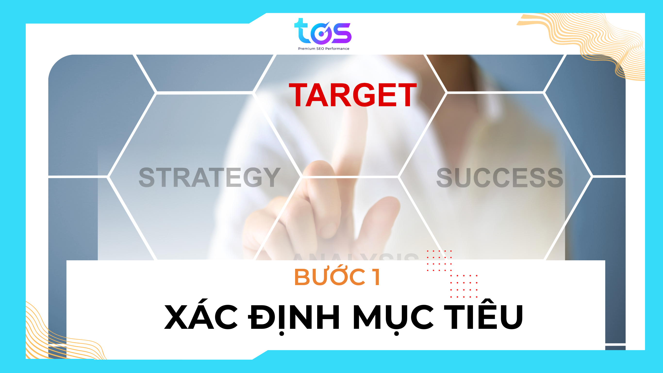 Bước 1 xây dựng customer journey map: Xác định mục tiêu