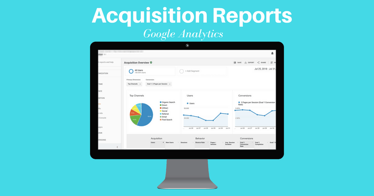 Acquisition report trên GA