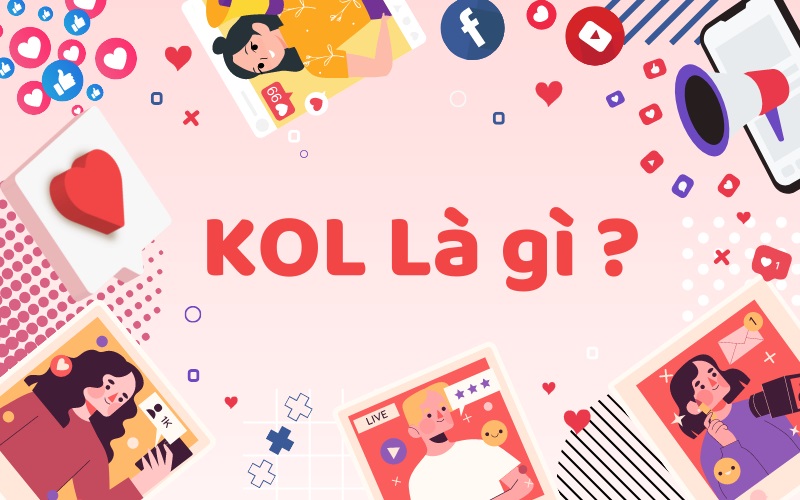 KOL là người có sức ảnh hưởng hay người dẫn dắt dư luận chủ chốt