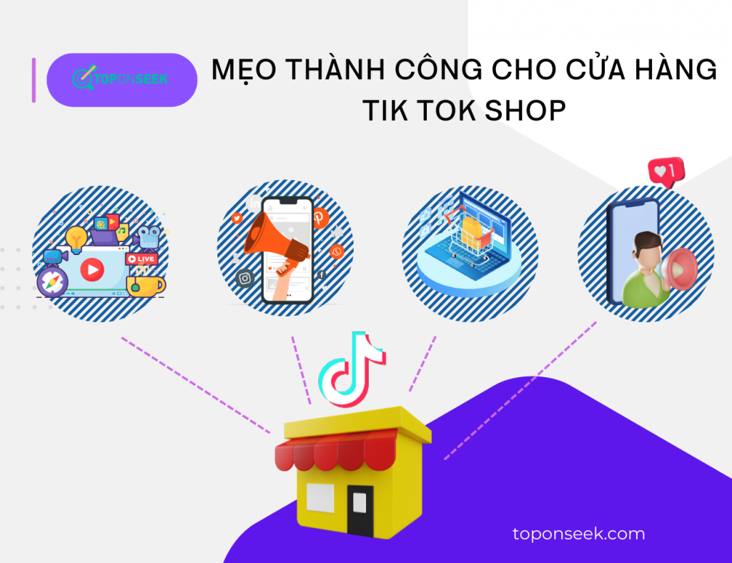 TikTok shop là gì? Mẹo thành công cho cửa hàng Tik Tok shop