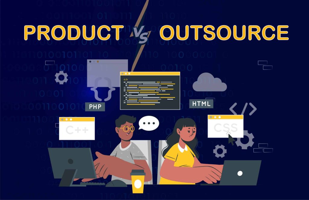 Phân biệt giữa công ty Outsource và công ty Product