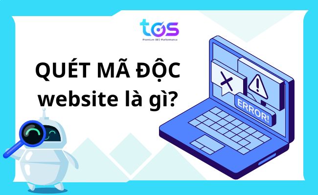 quét mã độc website là gì