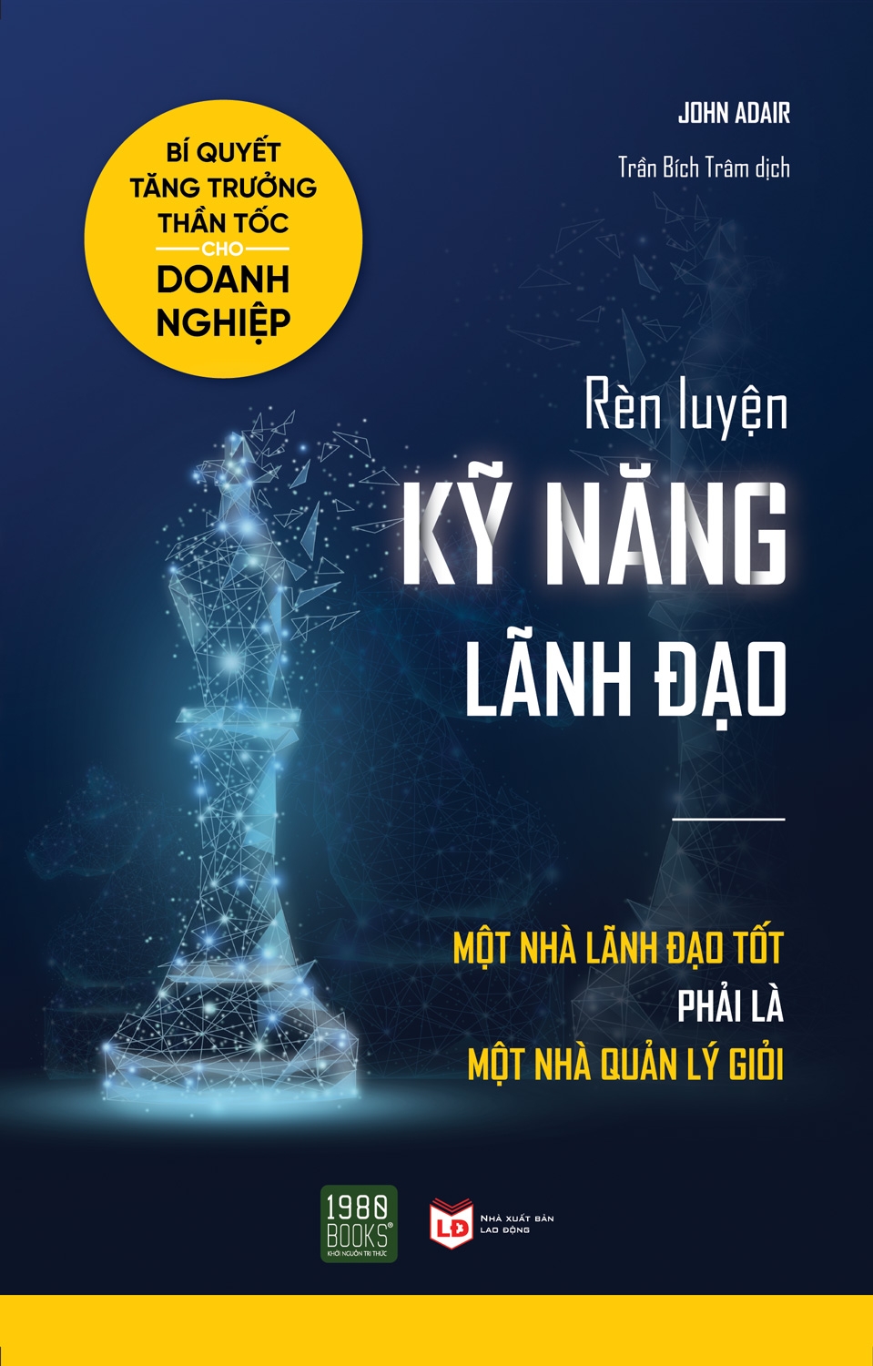 Sách rèn luyện kỹ năng lãnh đạo