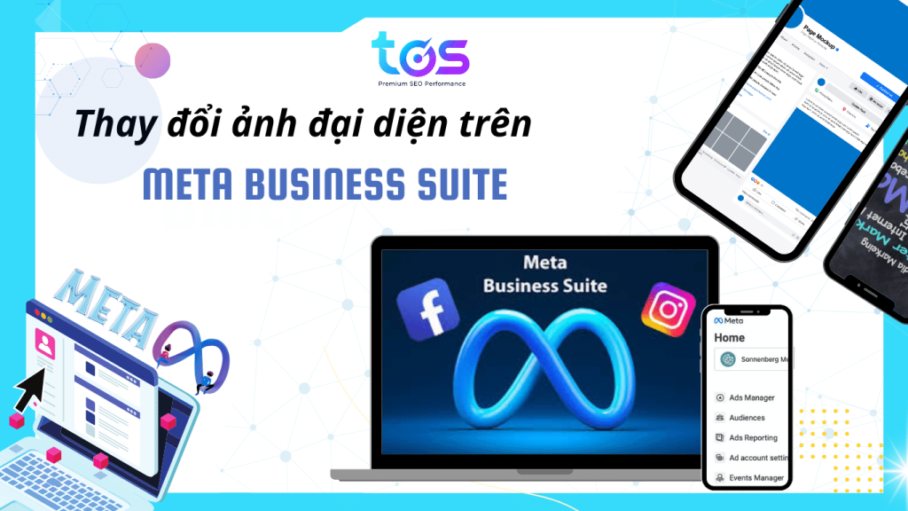 Cách thay ảnh đại diện trên Meta Business Suite 