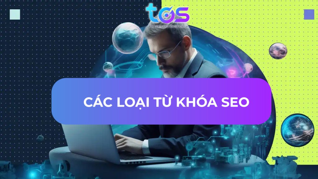 Các loại từ khóa