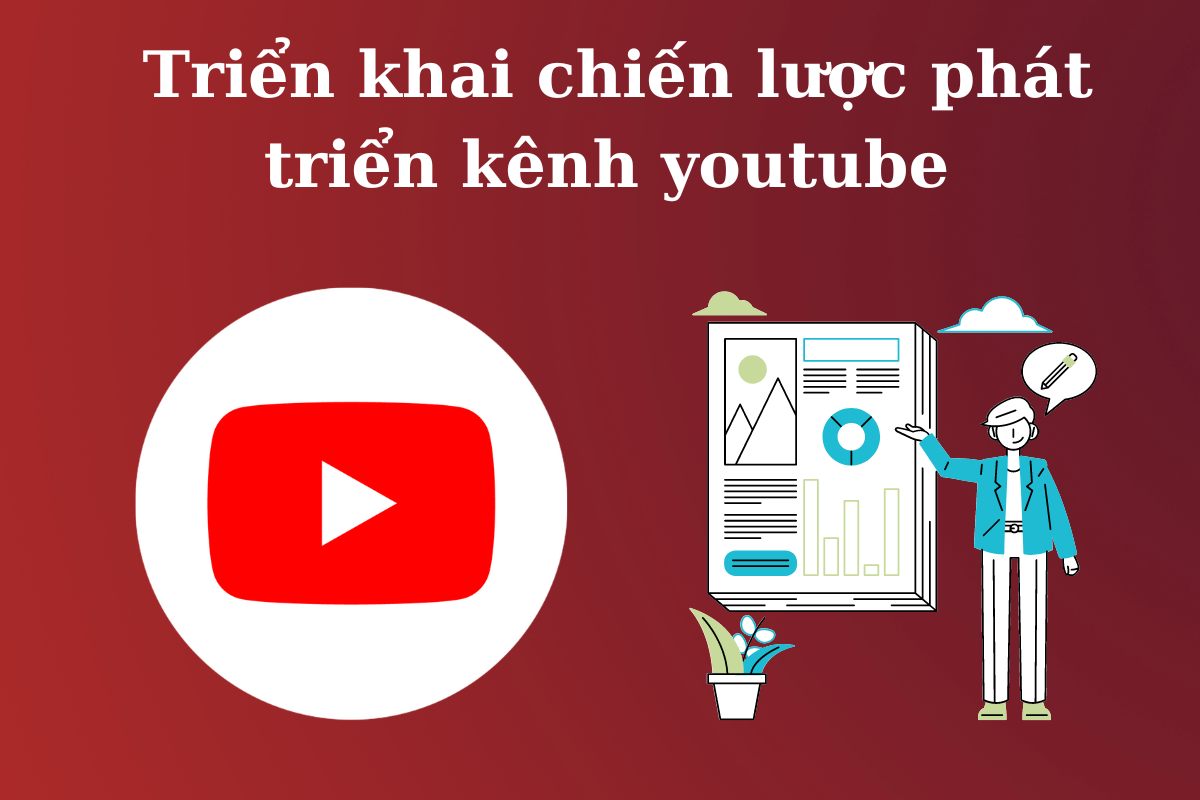 phát triển kênh youtube