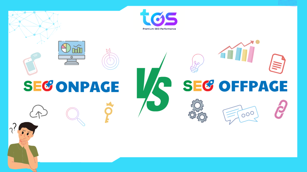 Phân biệt SEO Onpage và SEO Offpage